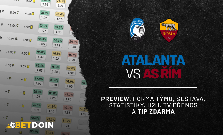 Atalanta vs AS Řím: Preview, tip zdarma a statistiky