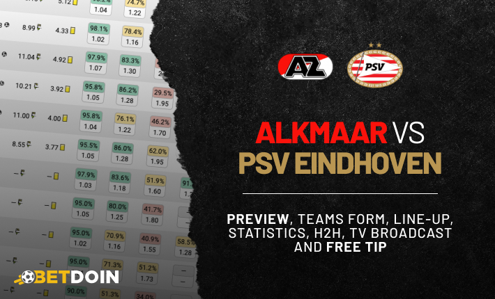 Alkmaar vs PSV: Preview, free tip and statistics