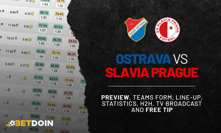Ostrava vs Slavia: Preview, Free tip & Prediction