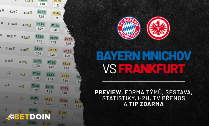 Bayern vs Frankfurt: Preview, tip zdarma a statistiky
